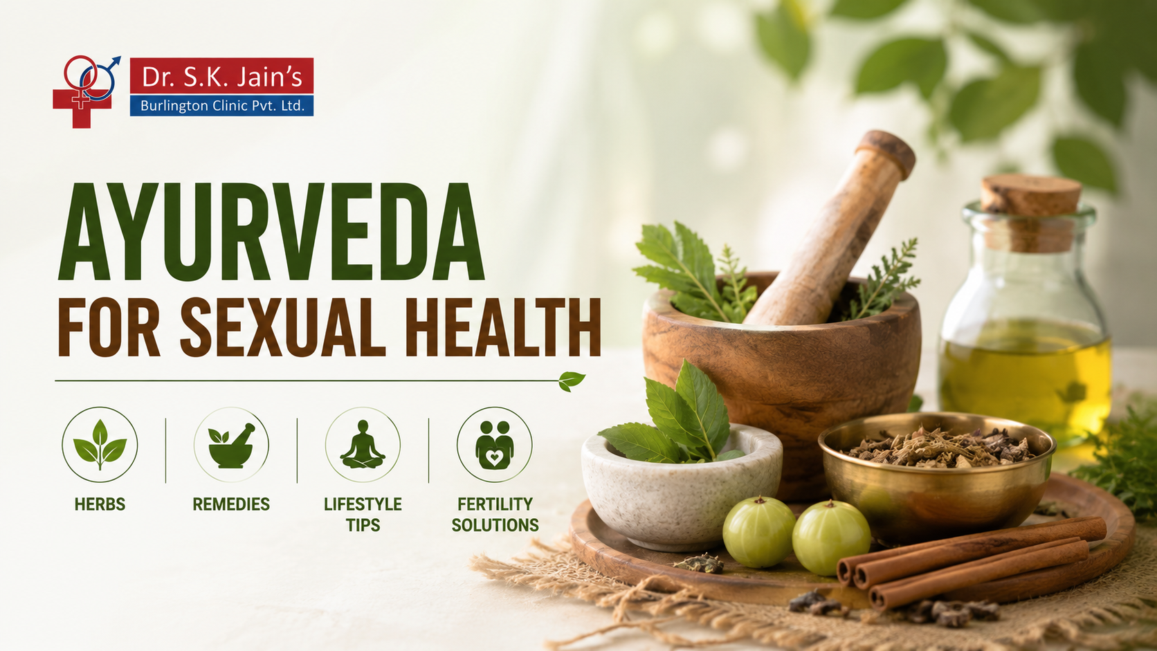 Ayurveda for Sexual Health: Herbs, Remedies, Lifestyle Tips & Fertility Solutions
